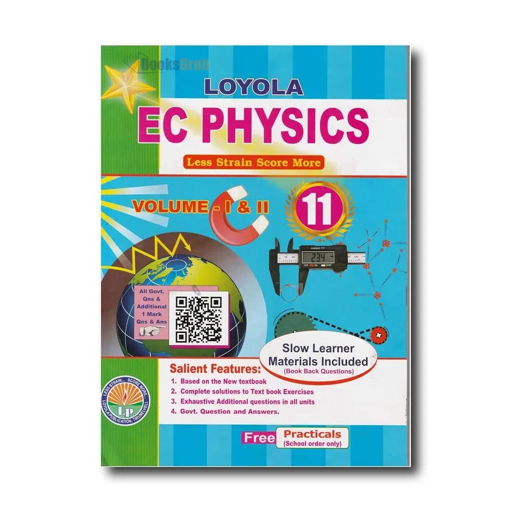 Loyola EC Physics Class 11 Guide Volume I & II English Medium 2026 With Free Practicals
